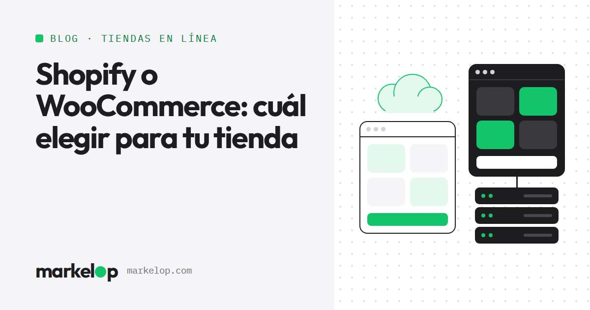 Portada del artículo: Shopify o WooCommerce: cuál elegir para tu tienda